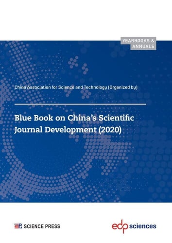 BLUE BOOK ON CHINA'S SCIENTIFIC JOURNAL DEVELOPMENT 2020, de CHINA ASSOCIATI | portada del libro