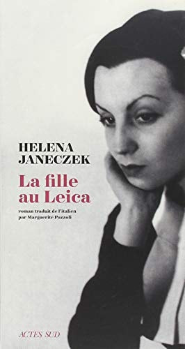LA FILLE AU LEICA, de Helena Janeczek | portada del libro