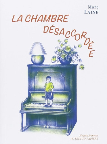 LA CHAMBRE DESACCORDEE, de Marc Lainé | portada del libro
