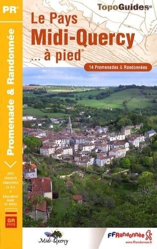 PAYS DU MIDI QUERCY A PIED 2007 82 PR-GRP P821, de COLLECTIF | portada del libro