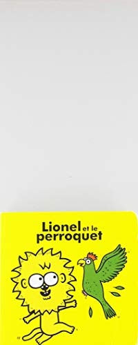 LIONEL ET LE PERROQUET, de Éric Veillé | portada del libro
