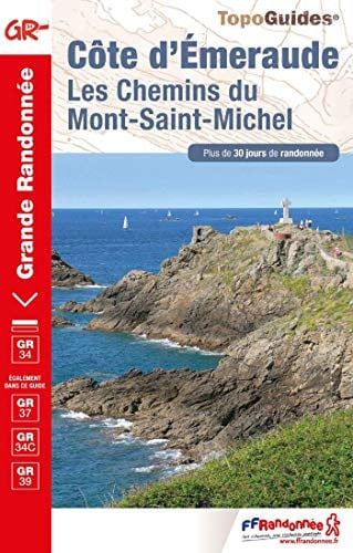 COTE D'EMERAUDE LES CHEMINS DU MONT-SAINT-MICHEL, de COLLECTIF | portada del libro
