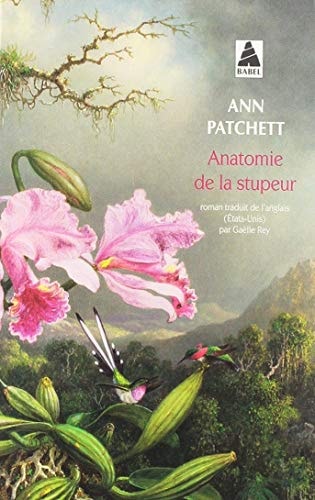 ANATOMIE DE LA STUPEUR, de Ann Patchett | portada del libro