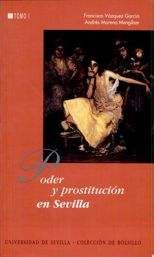 PODER Y PROSTITUCION EN SEVI-1, de SIN AUTOR | portada del libro
