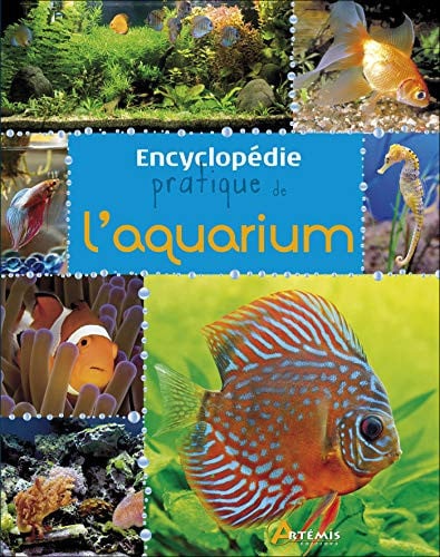ENCYCLOPEDIE PRATIQUE DE L'AQUARIUM, de COLLECTIF | portada del libro