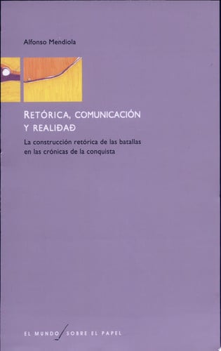 RETORICA COMUNICACION Y REALIDAD, de MENDIOLA | portada del libro