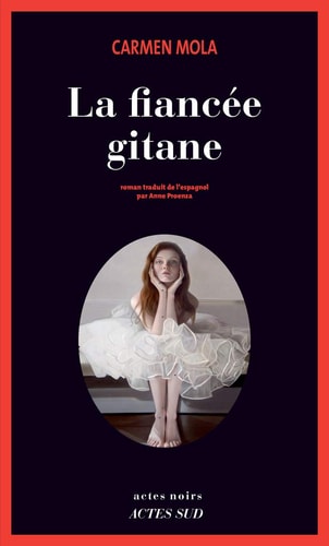 LA FIANCEE GITANE, de Carmen Mola | portada del libro
