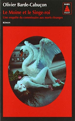 LE MOINE ET LE SINGE-ROI, de Olivier Barde-Cabuçon | portada del libro
