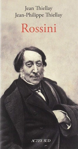 ROSSINI, de Jean Thiellay | portada del libro
