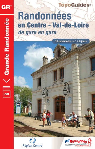 RANDONNEES CENTRE GARE A GARE 28-45-41-18-37-36 GR 300, de COLLECTIF | portada del libro