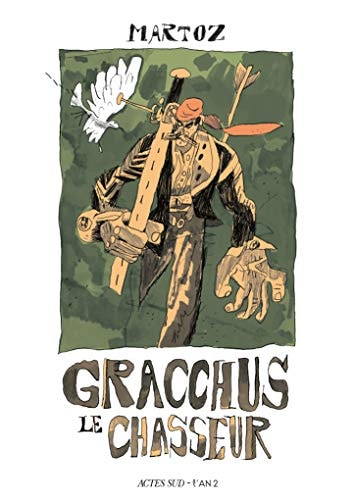 GRACCHUS LE CHASSEUR, de Martoz | portada del libro