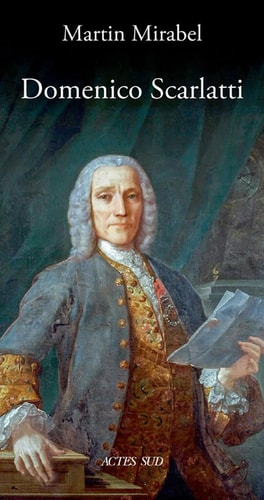 DOMENICO SCARLATTI, de Martin Mirabel | portada del libro