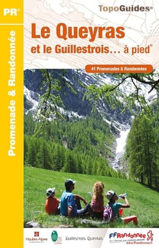 QUEYRAS ET LE GUILLESTROIS A PIED, de COLLECTIF | portada del libro