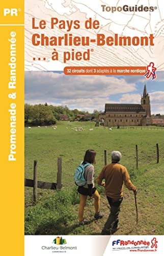 LE PAYS DE CHARLIEU-BELMONT A PIED, de COLLECTIF | portada del libro