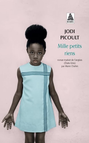 MILLE PETITS RIENS, de Jodi Picoult | portada del libro