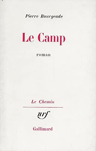 LE CAMP, de Pierre Bourgeade | portada del libro