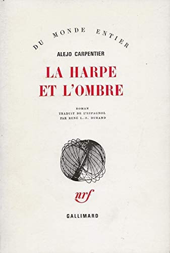 LA HARPE ET L'OMBRE, de Alejo Carpentier | portada del libro