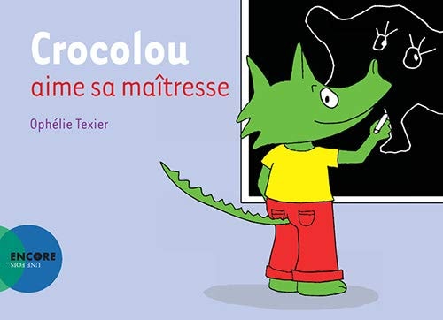 CROCOLOU AIME SA MA×TRESSE, de Ophélie Texier | portada del libro
