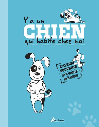 Y A UN CHIEN QUI HABITE CHEZ MOI L ALBUM SOUVENIR, de COLLECTIF | portada del libro