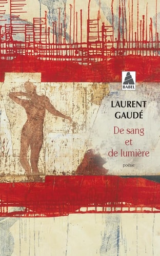 DE SANG ET DE LUMIERE, de Laurent Gaudé | portada del libro