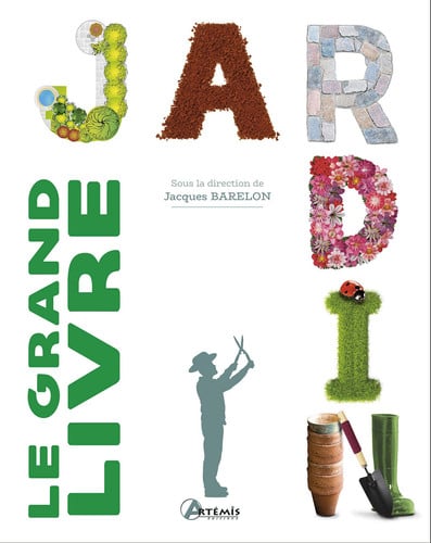 LE GRAND LIVRE DU JARDIN, de COLLECTIF | portada del libro