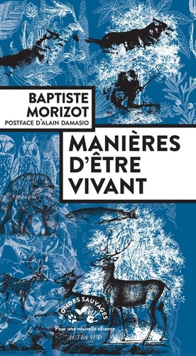 MANIERES D'ETRE VIVANT, de Baptiste Morizot | portada del libro