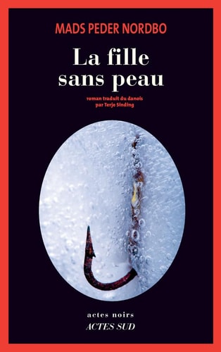 LA FILLE SANS PEAU, de Mads Peder Nordbo | portada del libro