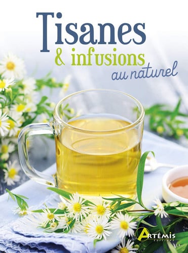 TISANES & INFUSIONS AU NATUREL, de COLLECTIF | portada del libro