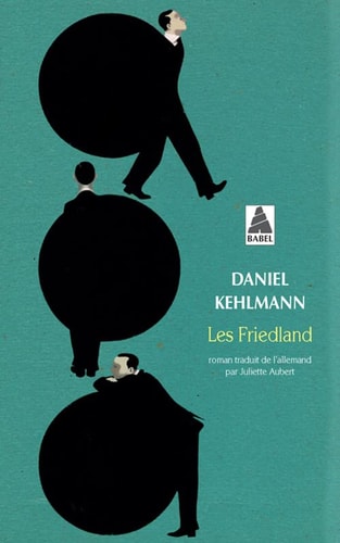 LES FRIEDLAND, de Daniel Kehlmann | portada del libro
