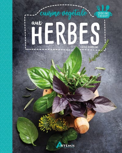 CUISINE VEGETALE AUX HERBES, de HERMELINE CECIL | portada del libro