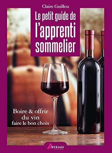 LE PETIT GUIDE DE L'APPRENTI SOMMELIER, de GUILLOU CLAIRE | portada del libro