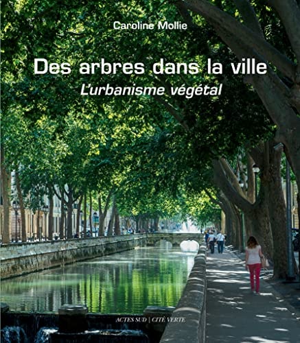 DES ARBRES DANS LA VILLE, de Caroline Mollie | portada del libro