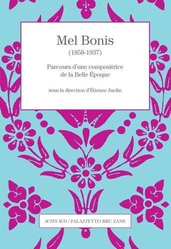MEL BONIS (1858-1937), de Étienne Jardin | portada del libro
