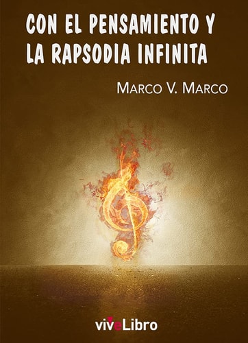 Con el Pensamiento y La Rapsodia Infinita, de MARCO | portada del libro