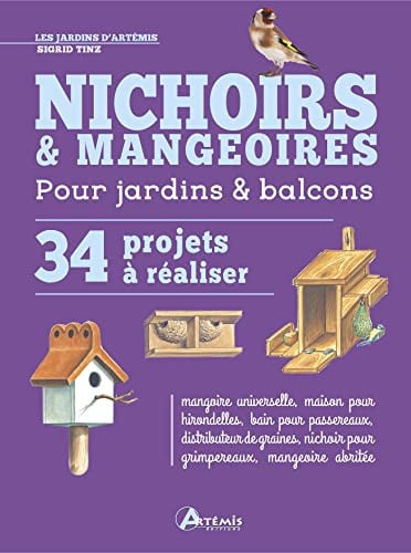 NICHOIRS & MANGEOIRES 34 PROJETS A REALISER, de TINZ SIGRID | portada del libro