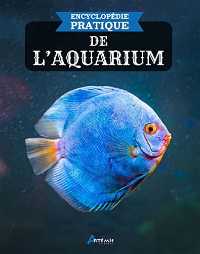 ENCYCLOPEDIE PRATIQUE DE L'AQUARIUM, de COLLECTIF | portada del libro