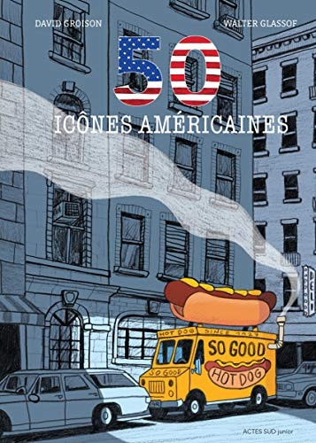 50 ICONES AMERICAINES, de David Groison | portada del libro