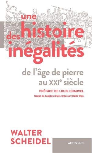 UNE HISTOIRE DES INEGALITES, de Walter Scheidel | portada del libro
