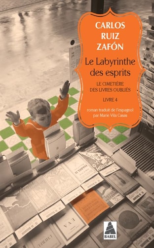 LE LABYRINTHE DES ESPRITS, de Carlos Ruiz Zafón | portada del libro