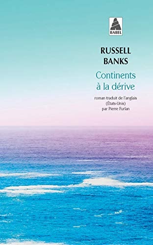 CONTINENTS A LA DERIVE, de Russell Banks | portada del libro