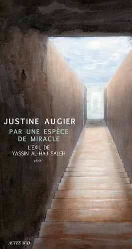 PAR UNE ESPECE DE MIRACLE, de Justine Augier | portada del libro