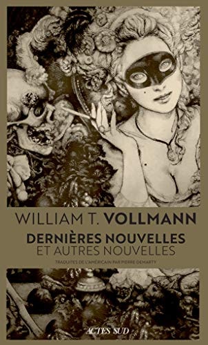 DERNIERES NOUVELLES, de William T. Vollmann | portada del libro