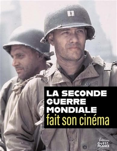 LA SECONDE GUERRE MONDIALE FAIT SON CINEMA, de Benoît Rondeau | portada del libro