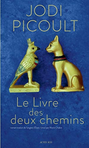 LE LIVRE DES DEUX CHEMINS, de Jodi Picoult | portada del libro