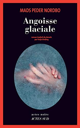 ANGOISSE GLACIALE, de Mads Peder Nordbo | portada del libro