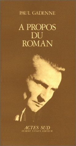 A PROPOS DU ROMAN, de Gadenne | portada del libro