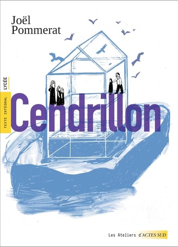CENDRILLON, de Joël Pommerat | portada del libro