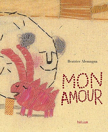 MON AMOUR, de Béatrice Alemagna | portada del libro