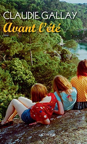 AVANT LETE, de Claudie Gallay | portada del libro