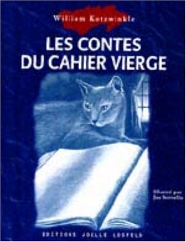 LES CONTES DU CAHIER VIERGE, de William Kotzwinkle | portada del libro